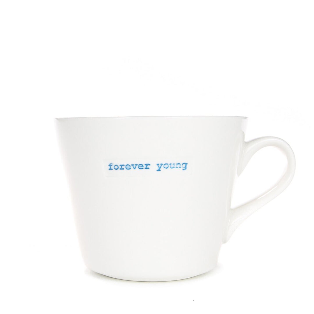 Forever Young Bucket Mug | Keith Brymer Jones