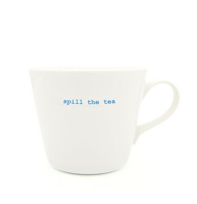 Spill The Tea Bucket Mug | Keith Brymer Jones