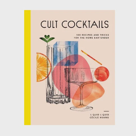 Cult Cocktails Book