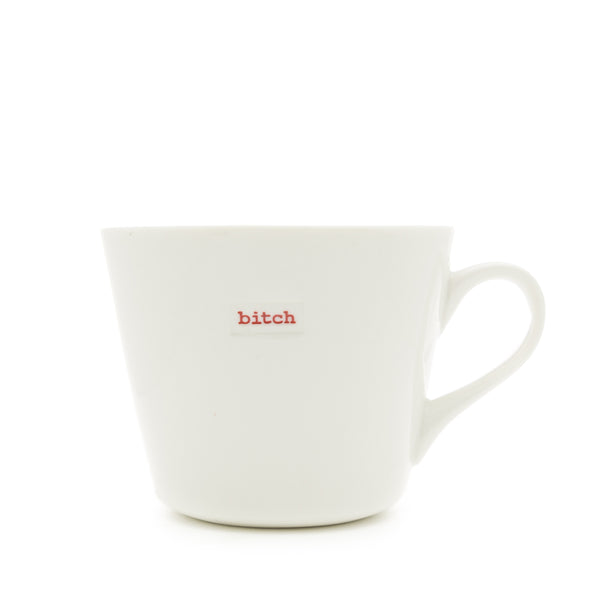 Mug - Bitch