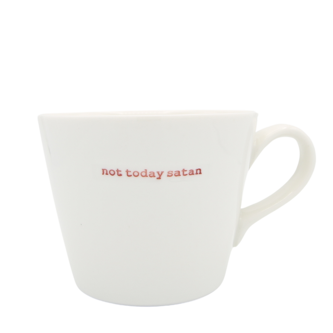 Mug - Not today satan