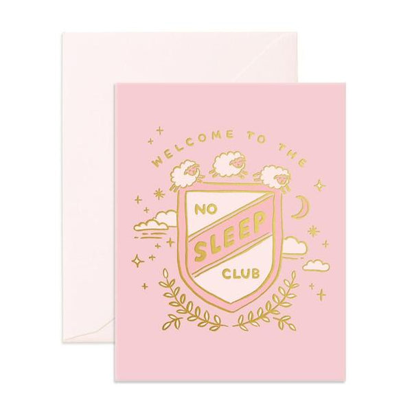 Welcome to the no sleep club / Pink - Card