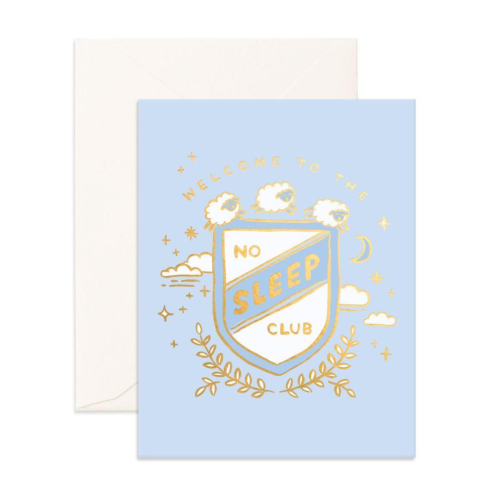 Welcome to the no sleep club / blue - Card